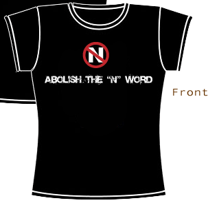 N word N-word Nword abolisth the N word Ban the N word