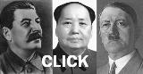 Josef Stalin, Mao Zadong, Adolf Hitler